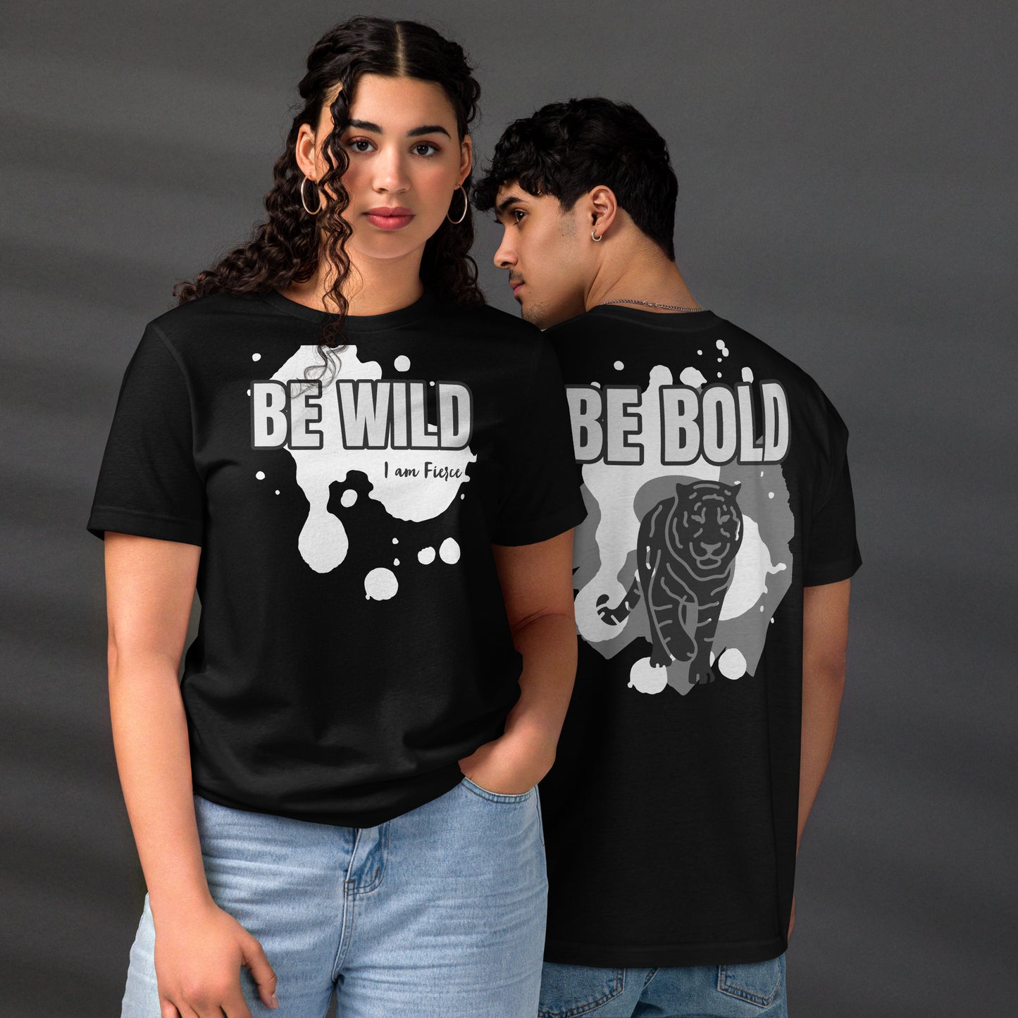 Be Wild T-Shirt - Be Bold Tiger