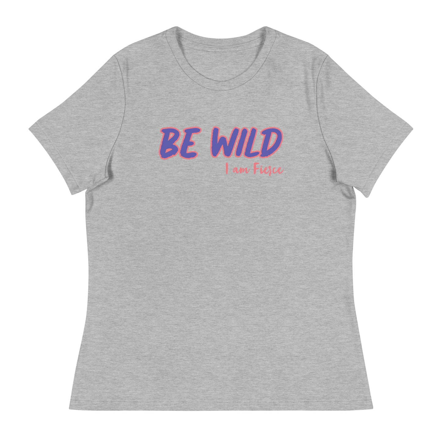 Be Wild Women's Shirt - Run Free