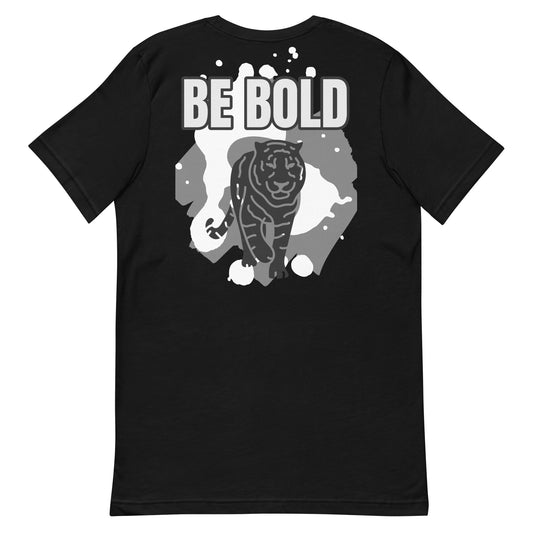 Be Wild T-Shirt - Be Bold Tiger